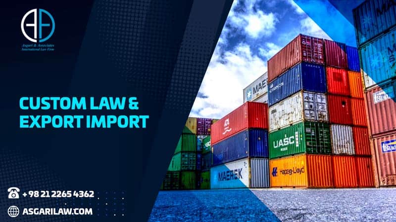 Custom Law & Export Import