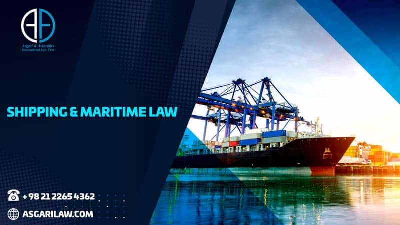 Shipping & Maritime Law